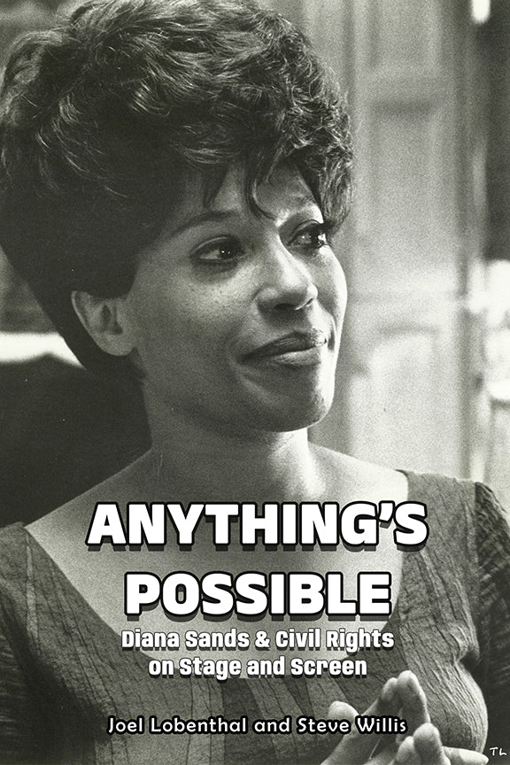 Anything’s Possible: Diana Sands & Civil Rights on Stage and Screen