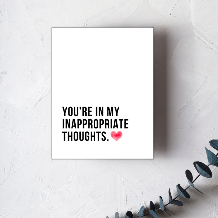 Inappropriate Thoughts - Greeting Card