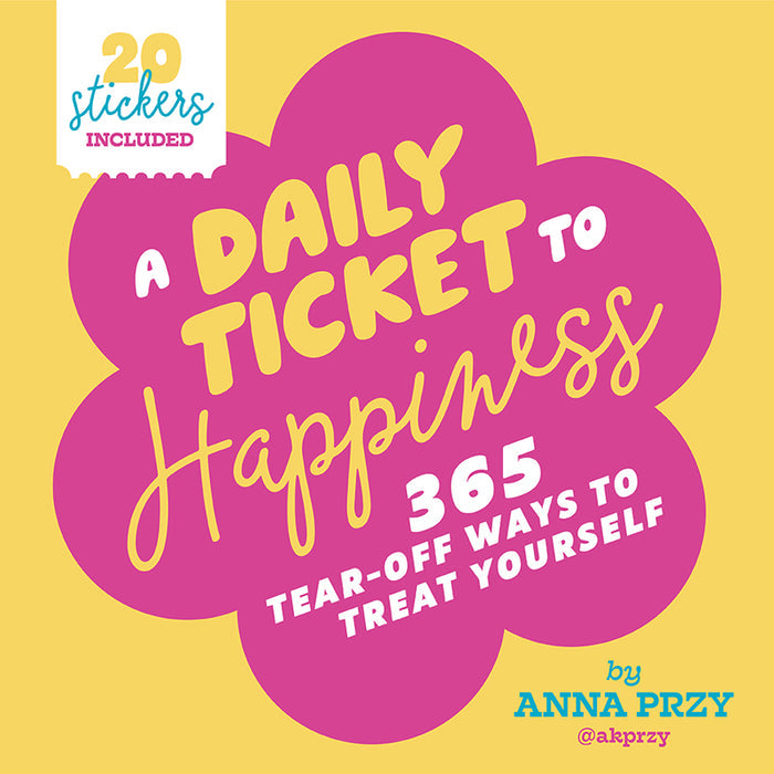 A Daily Ticket to Happiness