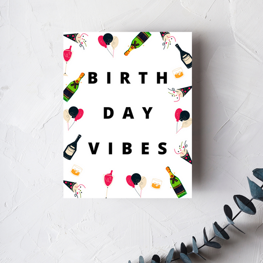 Birthday Vibes Greeting Card