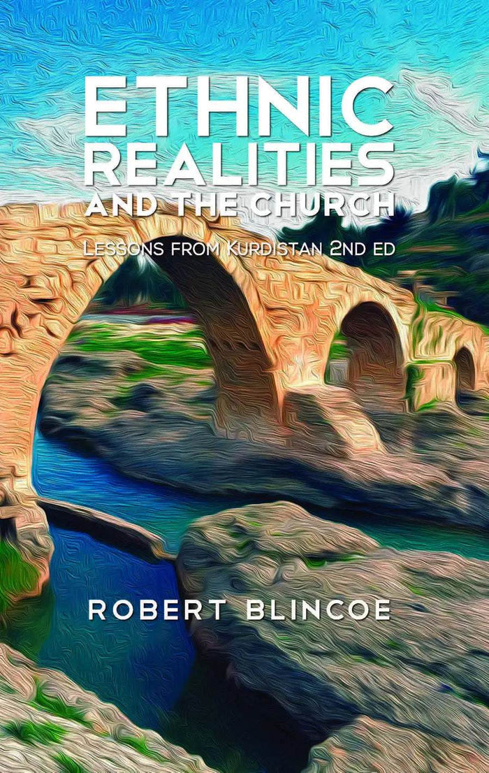 Ethnic Realities and the Church: Lessons from Kurdistan - MissionBooks.org
