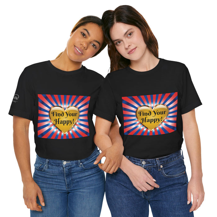 Find Your Happy Tee — Inspirational 'Find Your Happy' Motivational T-Shirt