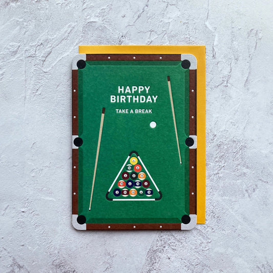 Heyyy Take A Break Birthday Greetings Card