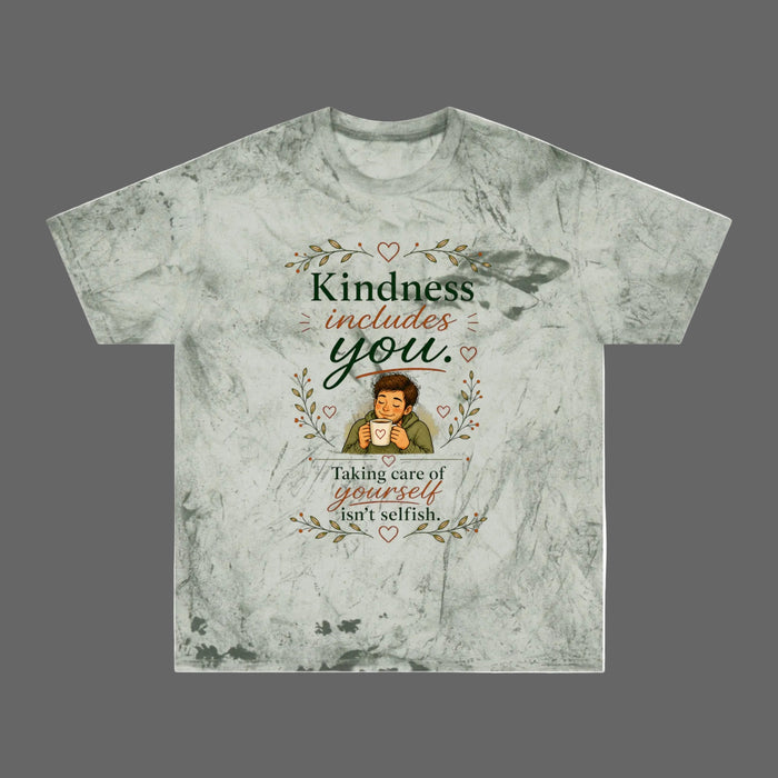 "Kindness Includes You, be kind" Self-Care, Unisex Graphic T-Shirt