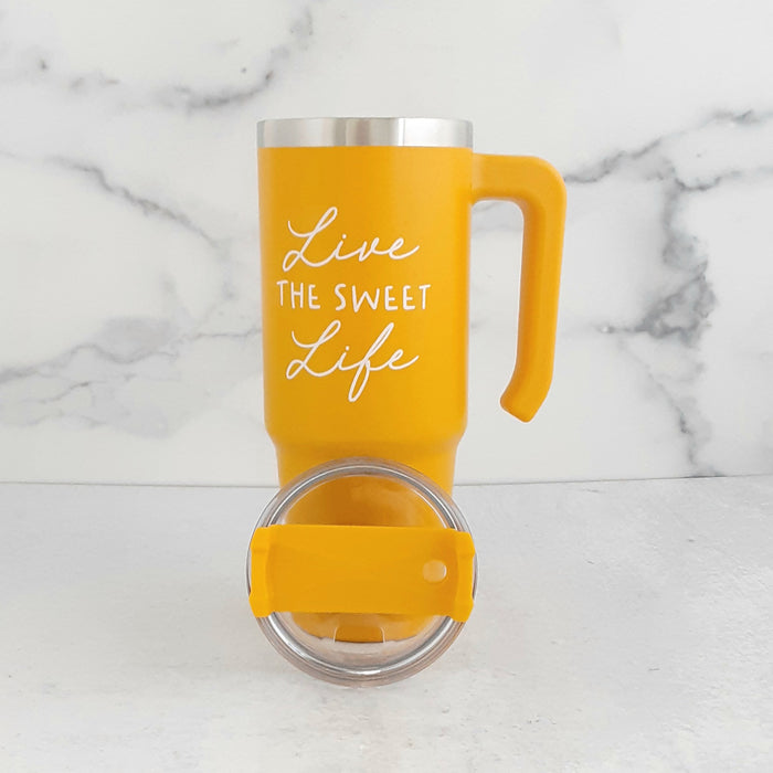 Live the Sweet Life Tumbler with handle