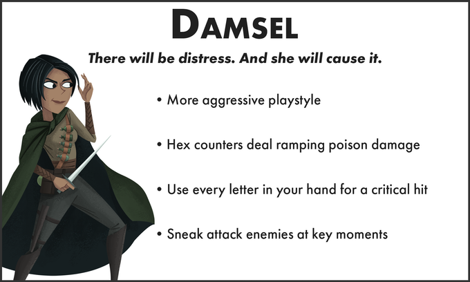Some points about Damsel. She has a more aggressive playstyle, ramping poison damage, critical hits, and sneak attacks.