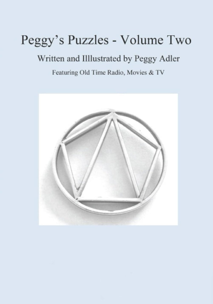 Peggy's Puzzles - Volume Two: Featuring Old Time Radio, Movies & TV