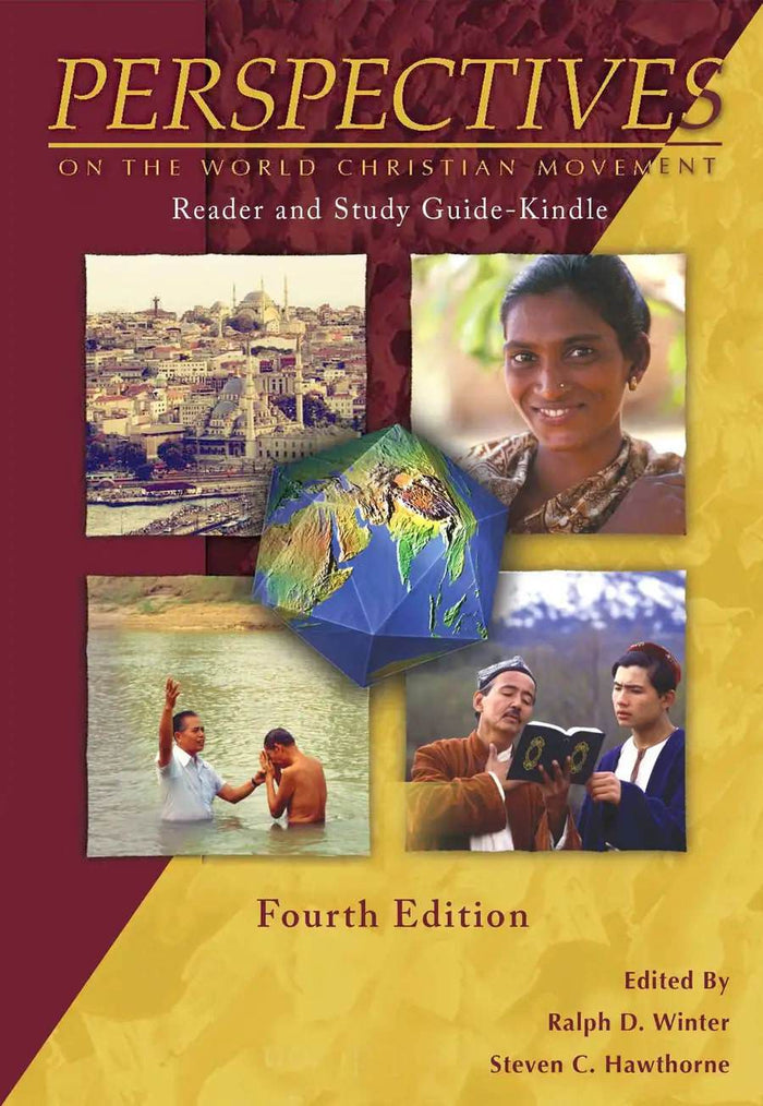 Perspectives on the World Christian Movement (Combined Ebook): Global Student Edition - MissionBooks.org