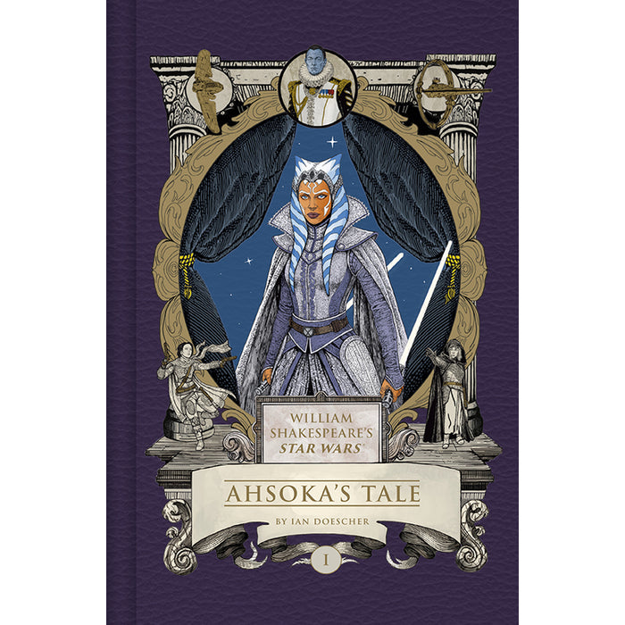 William Shakespeare's Star Wars: Ahsoka’s Tale